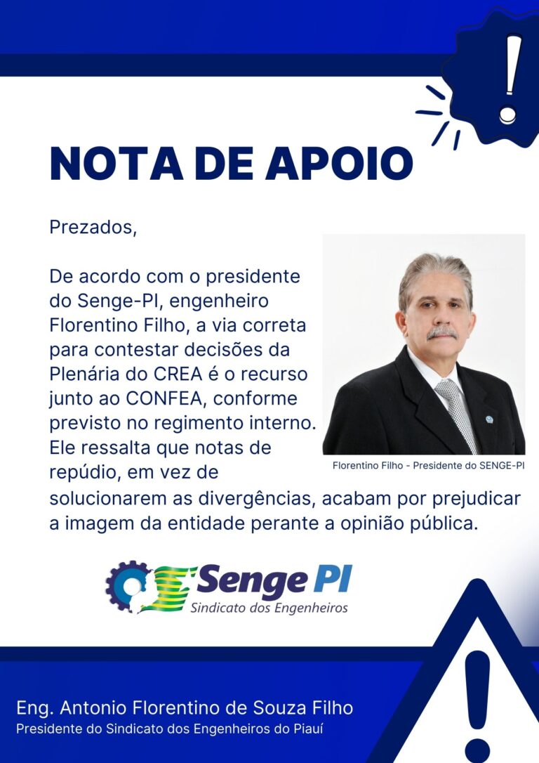 SENGE -PI emite nota de apoio à Plenária do CREA em desagravo a NOTAS DE REPÚDIOS referente à Renovação do terço.