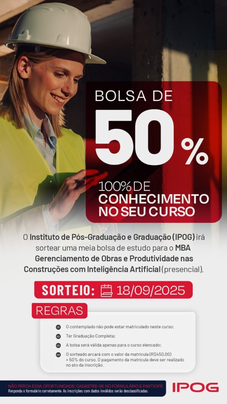 O Instituto de Pós-Graduação e Graduação (IPOG) irá sortear hoje, DIA 18 DE SETEMBRO, uma meia bolsa de estudo para o MBA Gerenciamento de Obras e Produtividade nas Construções com IA (presencial).